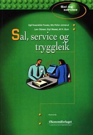 "Sal, service og tryggleik - for grunnkurs sal og service" av Egil Rosenkilde Fauske