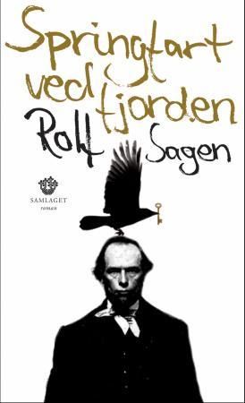 "Springfart ved fjorden - roman" av Rolf Sagen