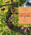 "Yggdrasil 5 - natur- og miljøfag" av Kari Gran