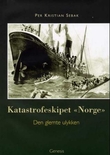 Omslagsbilde av Katastrofeskipet Norge