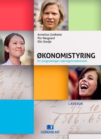 "Økonomistyring, d-bok - for programfaget Næringslivsøkonomi" av Annelise Lindheim