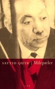 "Milepæler" av Sayyid Qutb
