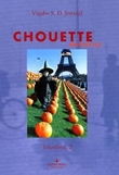 "Chouette nouvelle 2 - tekstbok" av Vigdis S.D. Jorand