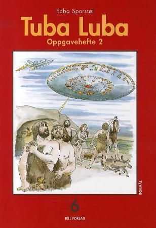 "Tuba luba 6 - oppgavehefte 2" av Ebba Marie Sporstøl