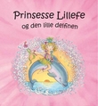 "Prinsesse Lillefe og den lille delfinen" av Monika Finsterbusch