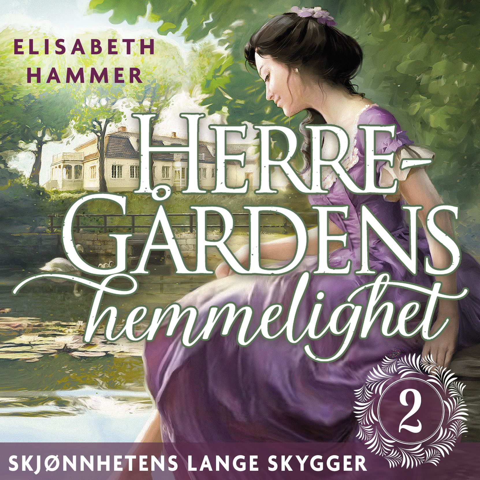"Skjønnhetens lange skygger" av Elisabeth Hammer