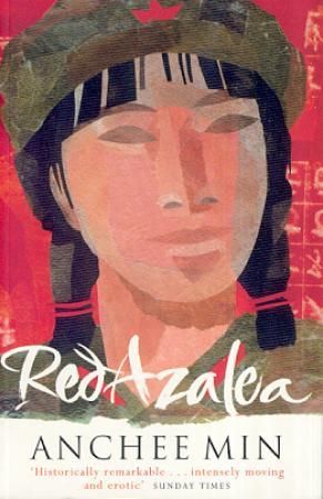 "Red azalea - life and love in China" av Anchee Min