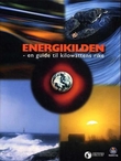 "Energikilden - en guide til kilowattens rike" av SINTEF