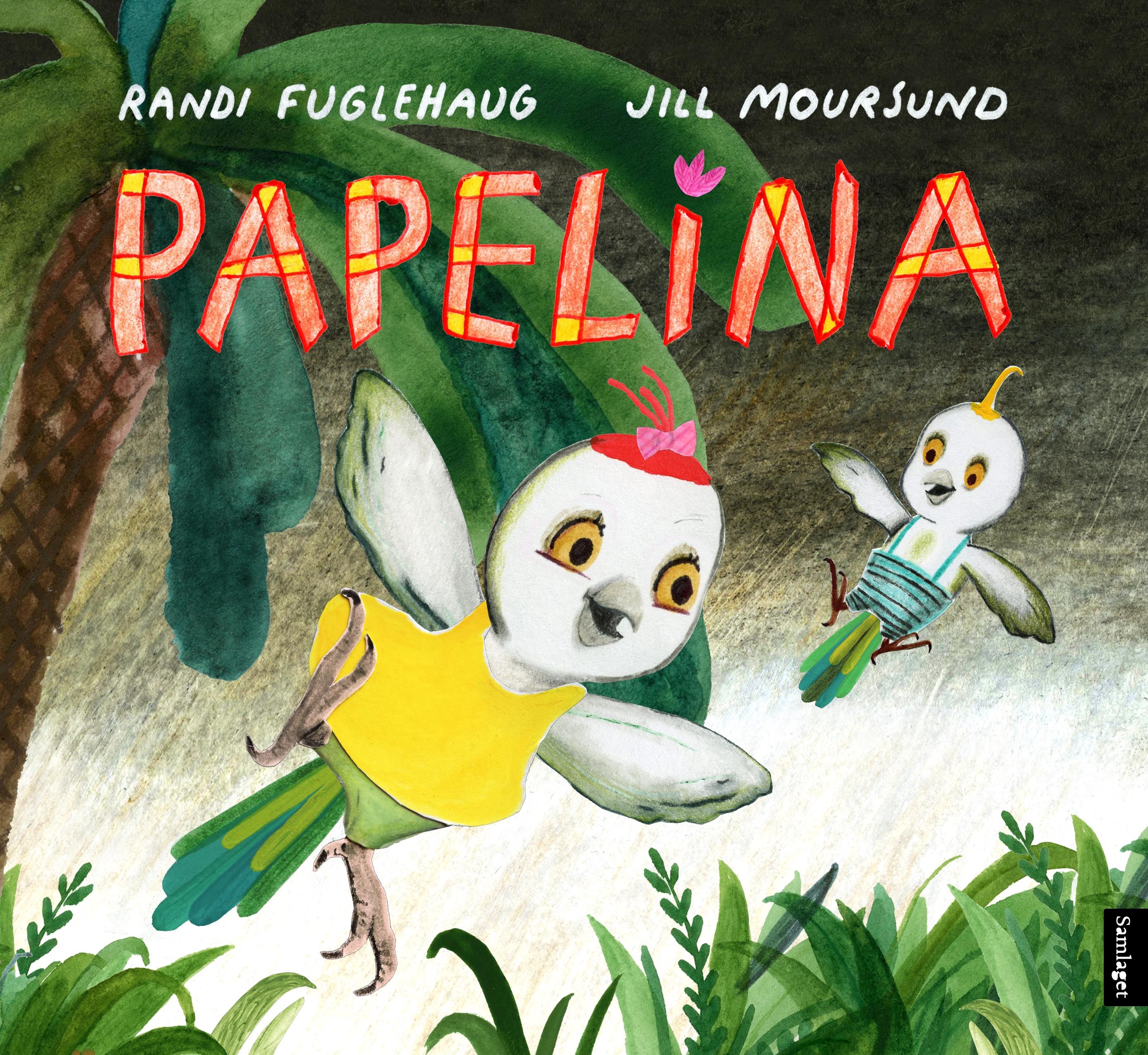 "Papelina" av Randi Fuglehaug