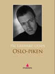 "Oslo-piken" av Pål Gerhard Olsen