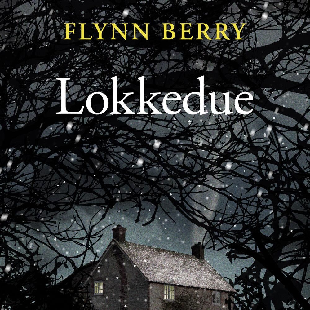 "Lokkedue" av Flynn Berry