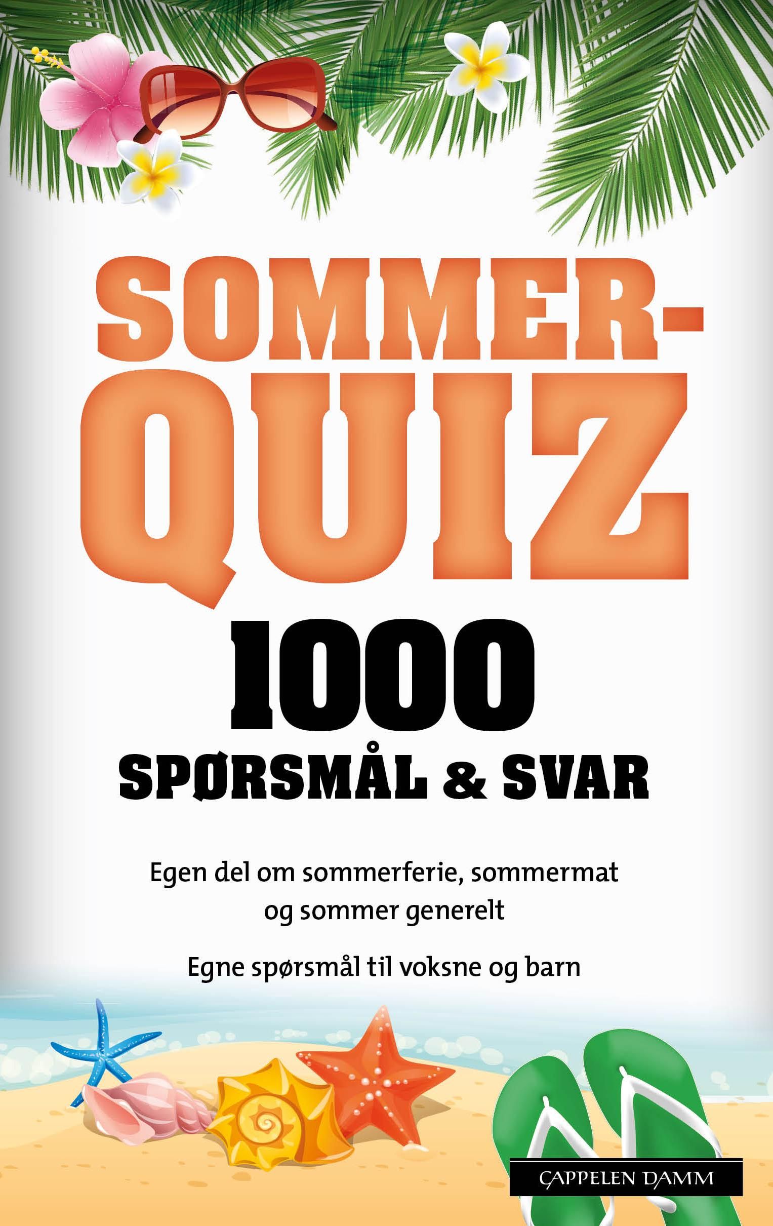 "Sommerquiz 2018 - 1000 spørsmål & svar" av Marit O. Bromark