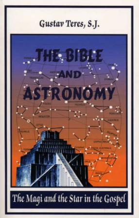 "The Bible and astronomy - the magi and the star in the gospel" av Gustav Teres