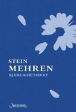 "Kjærlighetsdikt" av Stein Mehren