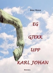 "Eg gjekk upp Karl Johan" av Arne Horge