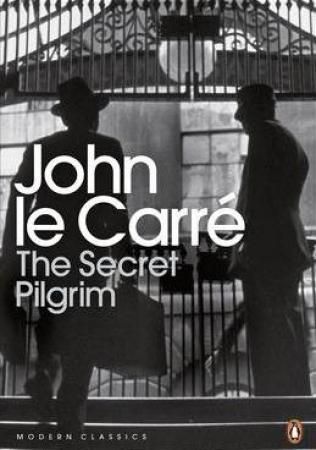 "The secret pilgrim" av John Le Carré