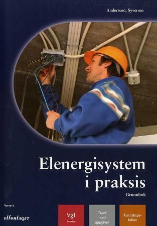 "Elenergisystem i praksis - grunnbok" av Peter Andersson-Ulseth