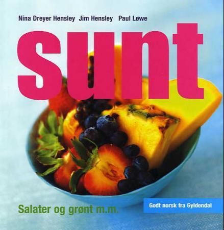"Sunt - salater og grønt m.m." av Nina Dreyer Hensley