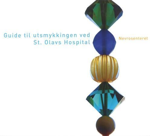 "Visuelle vitaminer - guide til utsmykkingen ved St. Olavs hospital : nevrosenteret" av Ragnhild Aslaksen