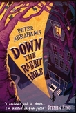 "Down the rabbit hole - an Echo Falls mystery" av Peter Abrahams
