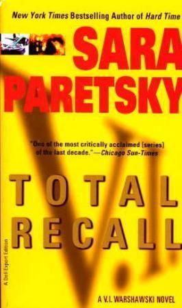 "Total recall - a V.I. Warshawski novel" av Sara Paretsky