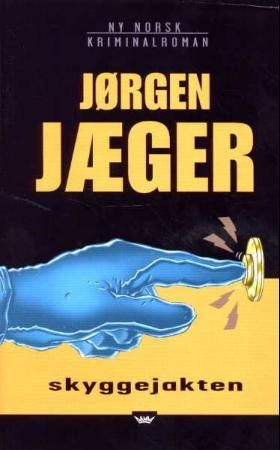 "Skyggejakten" av Jørgen Jæger