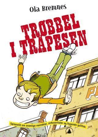 "Trøbbel i trapesen" av Ola Bremnes