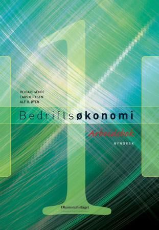 "Bedriftsøkonomi 1 - arbeidsbok : for allmenne, økonomiske og administrative fag" av Reidar Hæhre