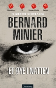 "Et øye i natten" av Bernard Minier