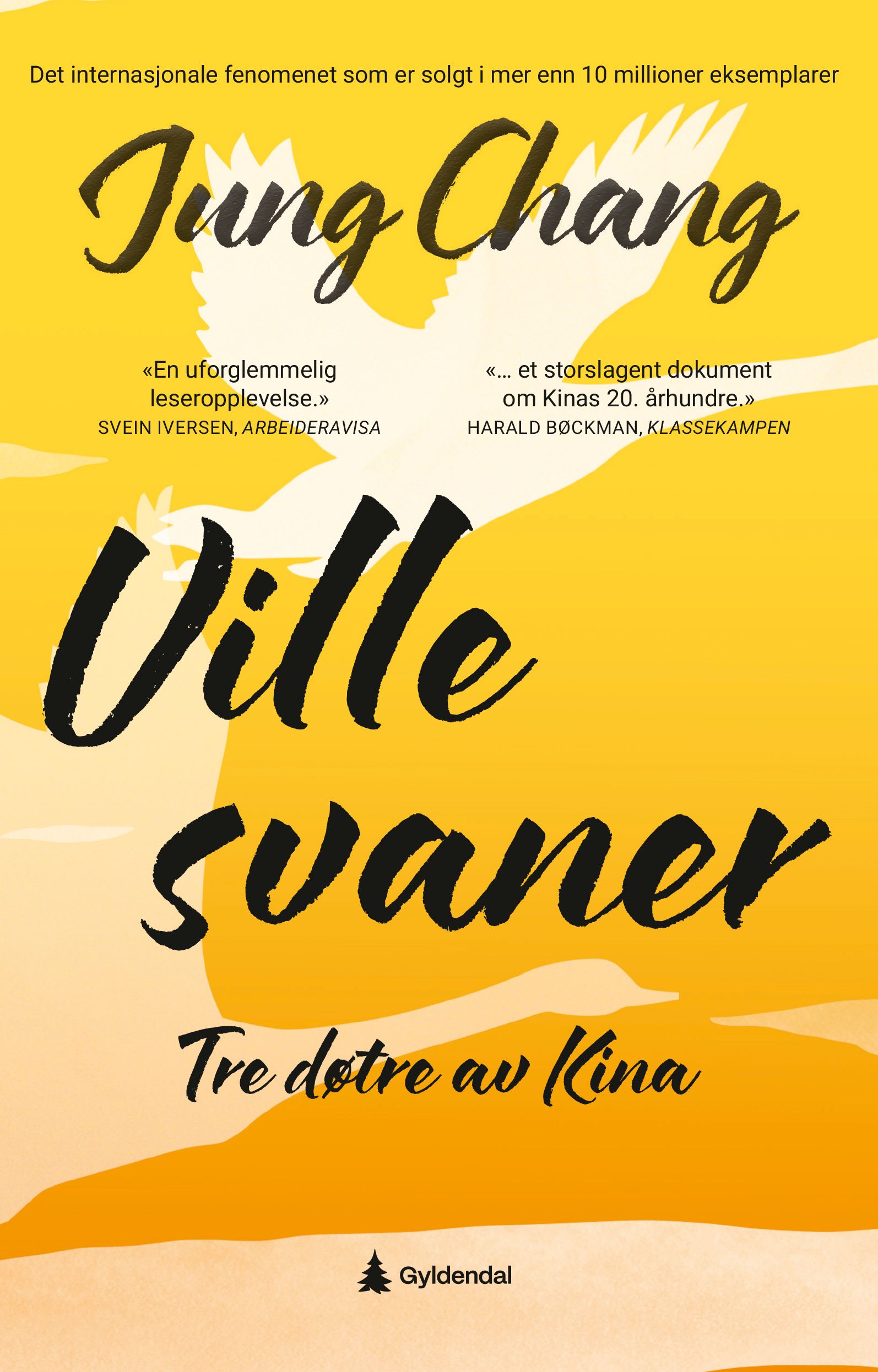 "Ville svaner - tre d√∏tre av Kina" av Jung Chang