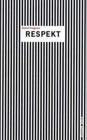 "Respekt - hørespill" av Robert Ferguson