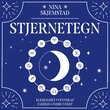 "Stjernetegn - en astrologisk guide til deg og dine relasjoner" av Nina Skjemstad