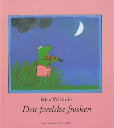 "Den forelska frosken" av Max Velthuijs