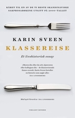 "Klassereise - et livshistorisk essay" av Karin Sveen