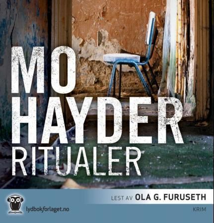"Ritualer" av Mo Hayder