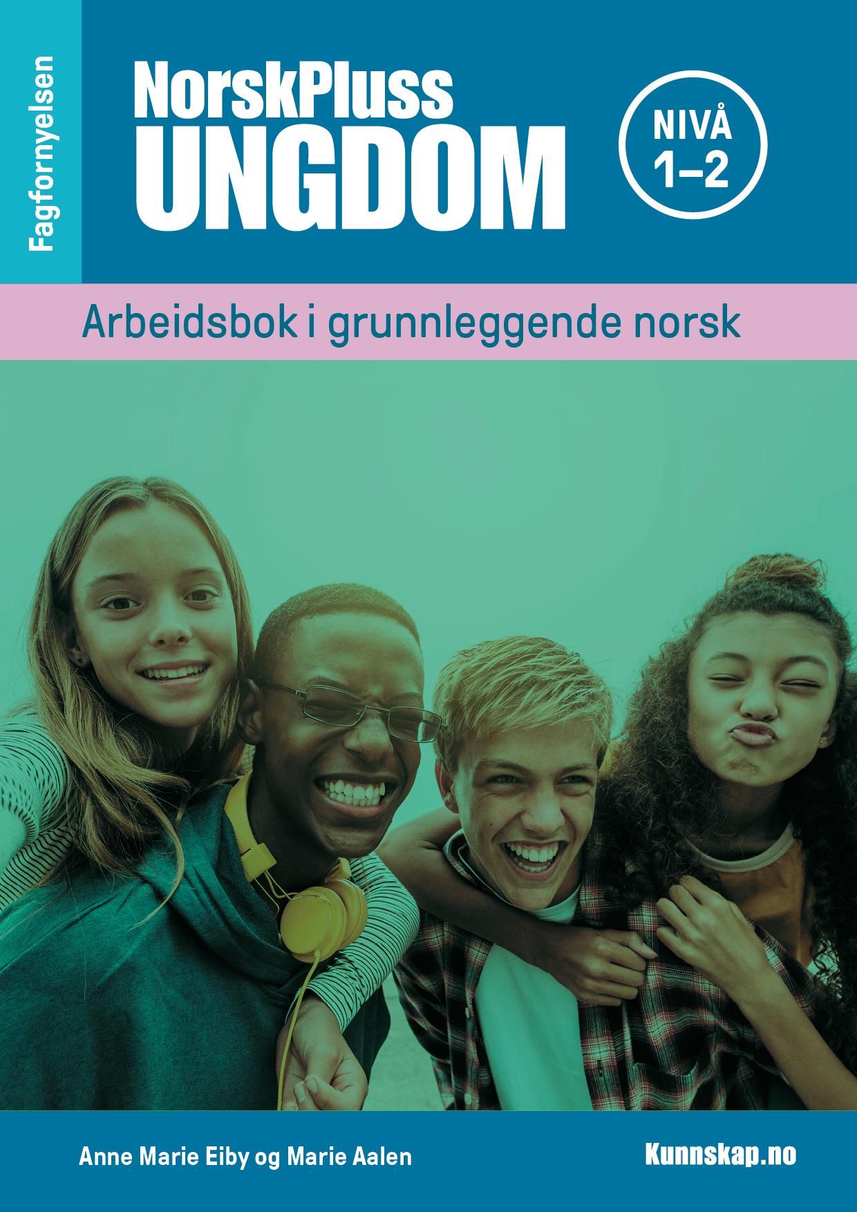 "NorskPluss ungdom - Arbeidsbok nivå 1 og 2" av Anne Marie Eiby