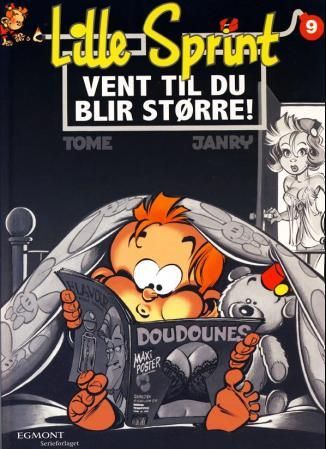 "Lille Sprint, vent til du blir st√∏rre!" av Tome