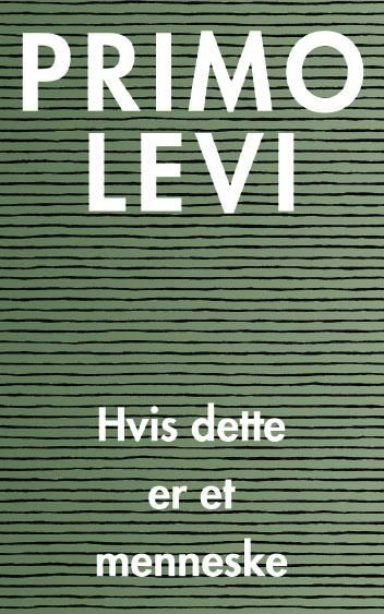 "Hvis dette er et menneske" av Primo Levi