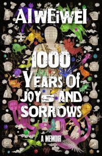 "1000 years of joys and sorrows - a memoir" av Weiwei Ai
