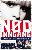"N√∏dinngang" av Charlotte Glaser Munch