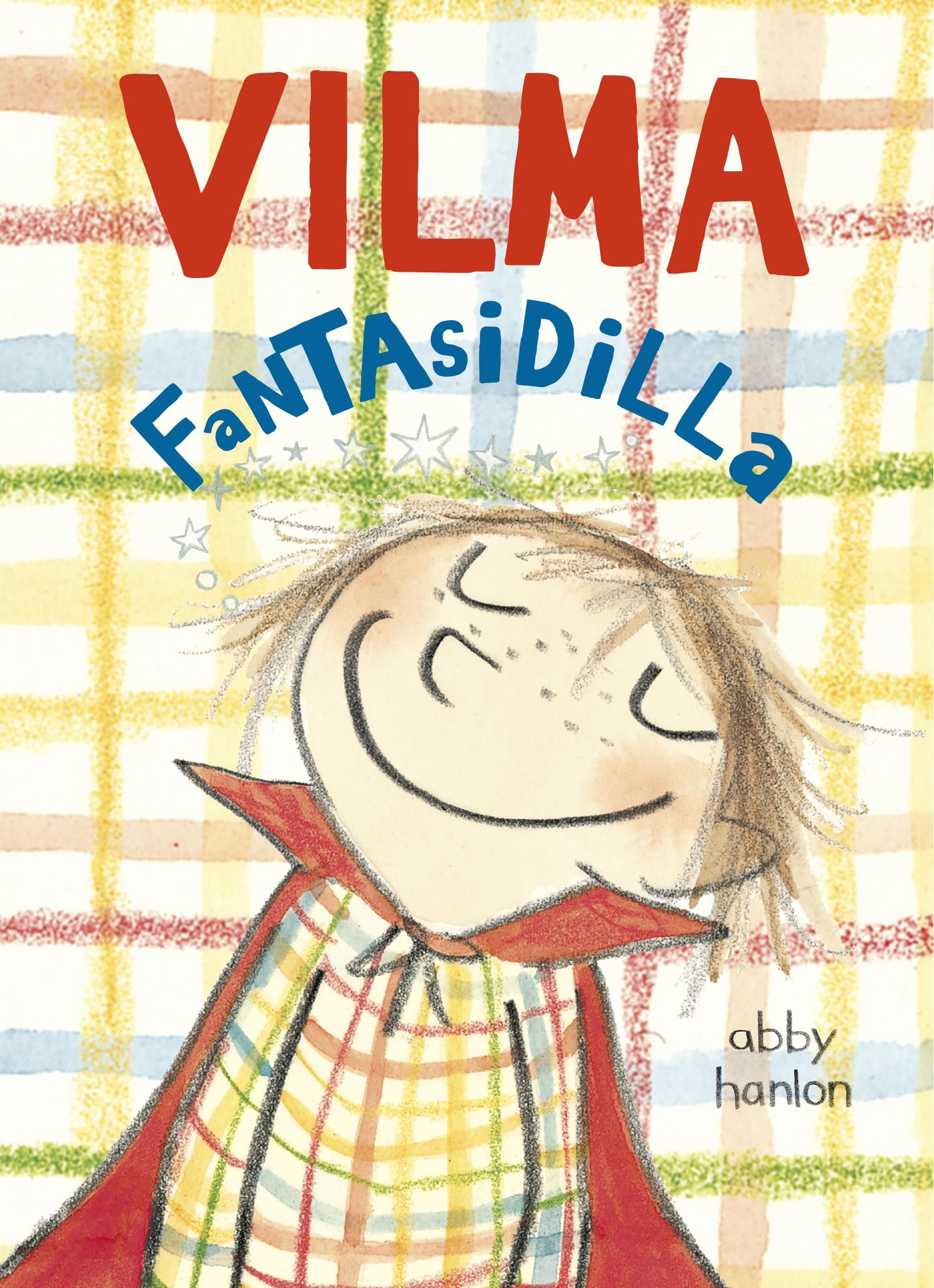 "Vilma fantasidilla" av Abby Hanlon
