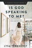 "Is God Speaking to Me? - How to Discern His Voice and Direction" av Lysa TerKeurst