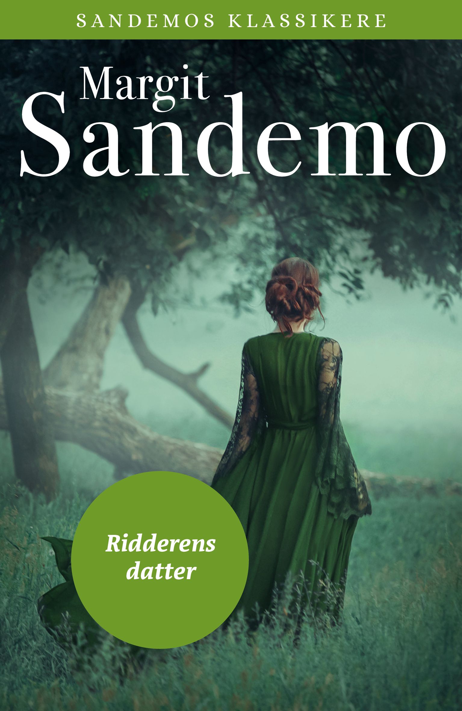 "Ridderens datter" av Margit Sandemo