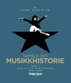 "Namsos bys musikkhistorie - den unike musikkbyen" av Kaare Skevik