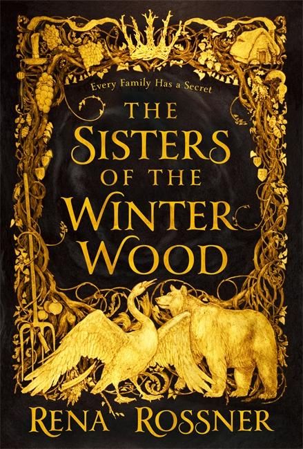 "The sisters of the winter wood" av Rena Rossner