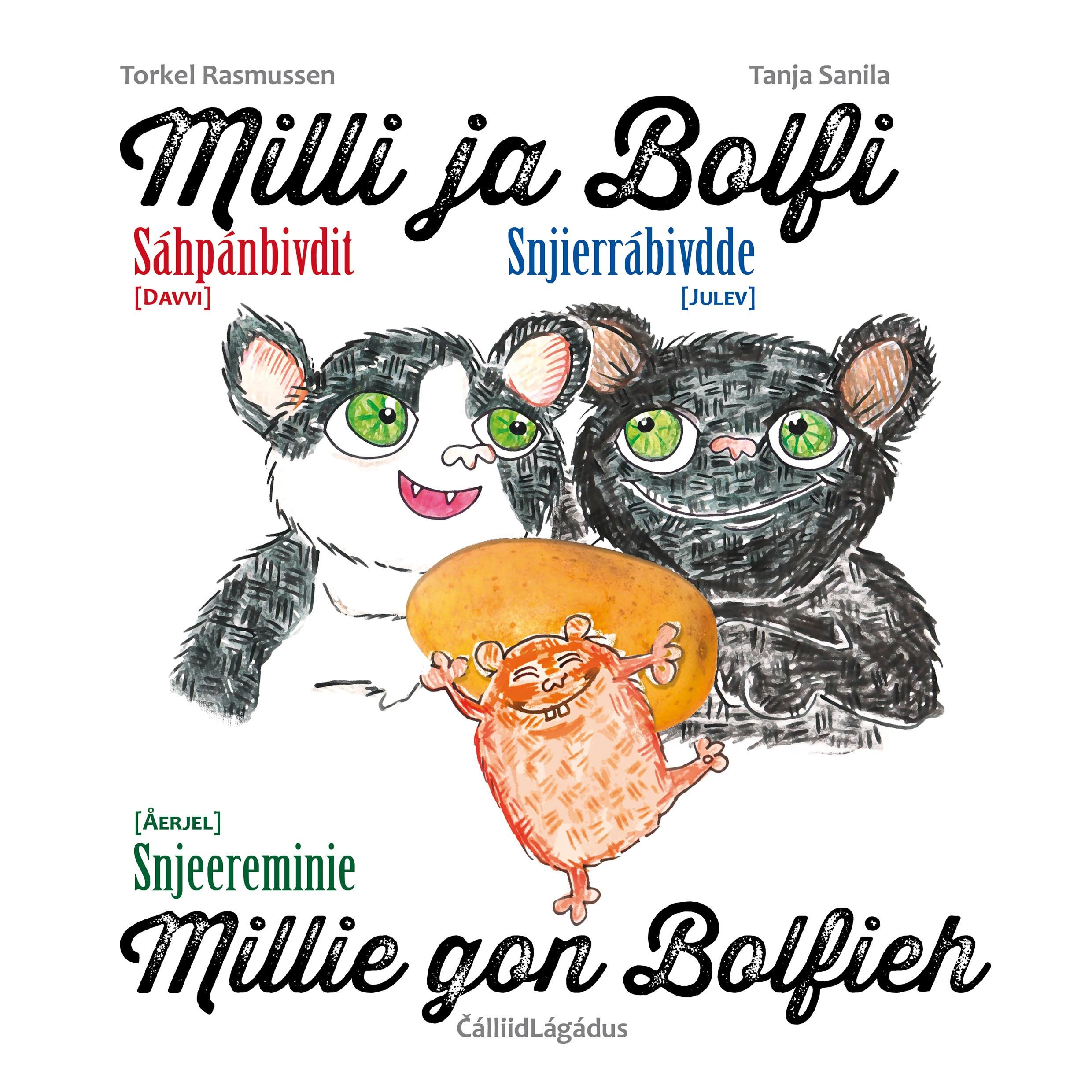 "Milli ja Bolfi - sáhpánbivdit" av Torkel Rasmussen