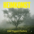"Heimkomst" av Odd Vegard Paulsen