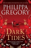 "Dark tides" av Philippa Gregory