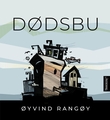 "Dødsbu - dikt" av Øyvind Rangøy
