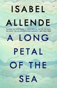 "A long petal of the sea" av Isabel Allende